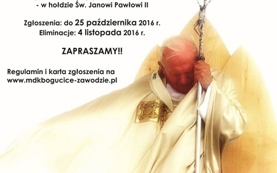 XI Ogólnopolskie Prezentacje Teatralne Żywotów Świętych i Patronów - w hołdzie św. Janowi Pawłowi II, Katowice, 25 października