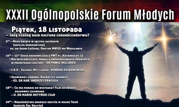 Zabawić, czy zbawić? - XXXII Ogólnopolskie Forum Młodych  