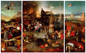 Hieronymus Bosch 
Kuszenie świętego Antoniego
 olej na desce, 
ok. 1501
Narodowe Muzeum Sztuki Dawnej, Lizbona