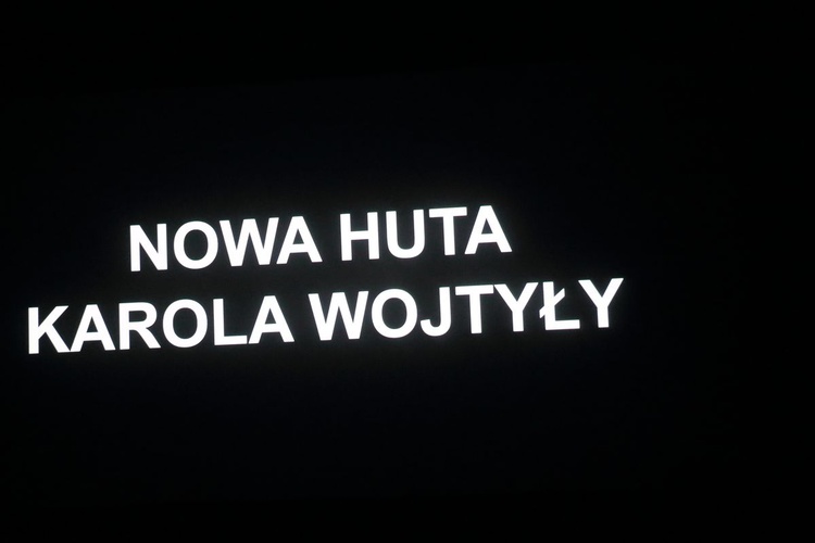 Film "Nowa Huta Karola Wojtyły"