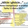 Nowa ewangelizacja w praktyce, Tychy, 11 marca