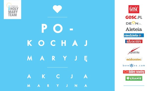 "Pokochaj Maryję" – mocniej, na nowo a może… nareszcie?