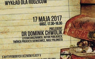 Wykład dla rodziców o literaturze dla chłopców, Katowice, 17 maja