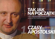 Tak jak na początku - Czasy Apostolskie odc. 1/5