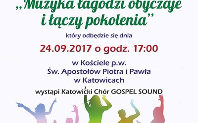 Koncert chóru Gospel Sound, Katowice, 24 września