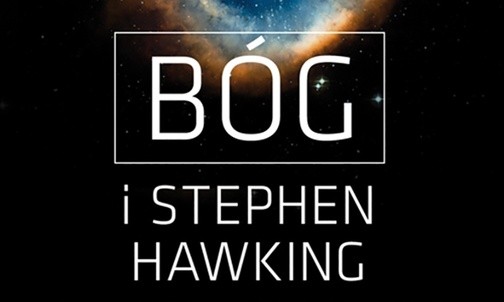 John C. Lennox
Bóg i Stephen Hawking
W drodze
Poznań 2017
ss. 130