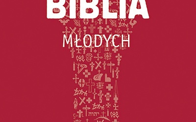 Biblia młodych 
Edycja 
św. Pawła
Częstochowa 2017
ss. 430