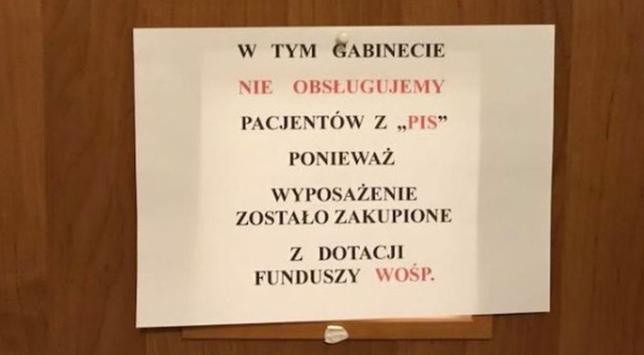 "W tym gabinecie nie obsługujemy pacjentów z PiS"