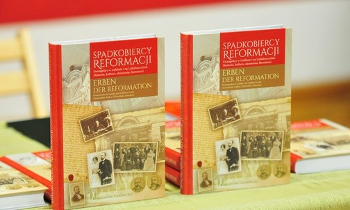 "Erben der Reformation". Protestanci w Lublinie