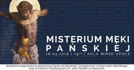 Misterium Męki Pańskiej w Opolu