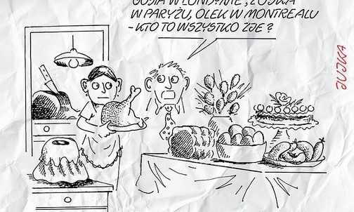 Kto to wszystko zje?