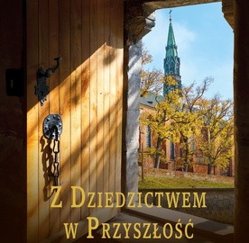 Z dziedzictwem w przyszłość 