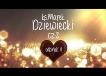 Warunek na szczęście w małżeństwie - ks. Marek Dziewiecki [#5]