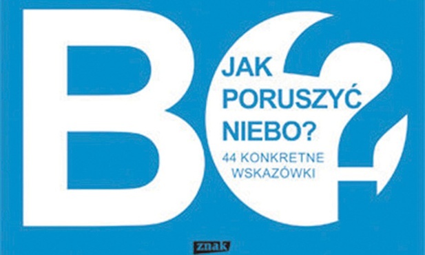 Marcin Jakimowicz Jak poruszyć niebo?Znak Kraków 2018 ss. 220