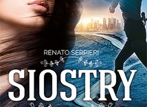 Renato Serpieri
Siostry
Edycja Świętego Pawła
Częstochowa 2018
ss. 272