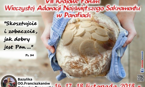 VII Krajowe Forum Adoracji Najświętszego Sakramentu w Parafiach, Katowice-Panewniki, 16-18 listopada 