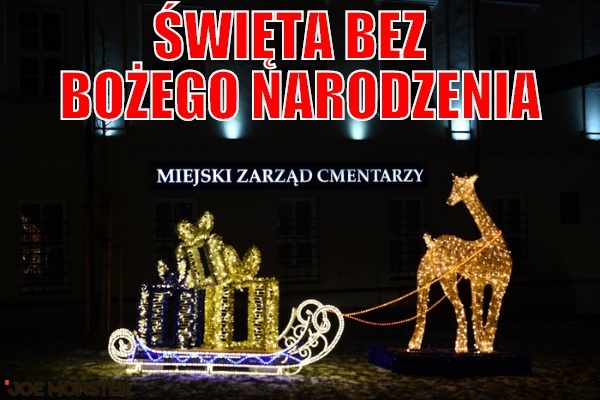 Święta bez Bożego Narodzenia