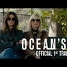 OCEAN'S 8 - Official 1st Trailer