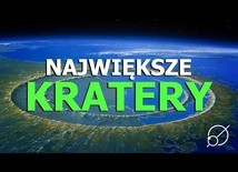 TOP - największe kratery uderzeniowe