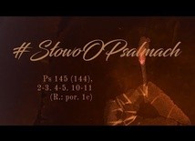 Niech Cię wielbią, Panie, wszystkie Twoje dzieła