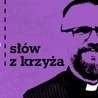 7 słów z krzyża - rozmowa z o. Radosławem Rafałem