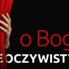 24.03.19 Radiowe Rekolekcje Wielkopostne „O Bogu nieoczywistym”