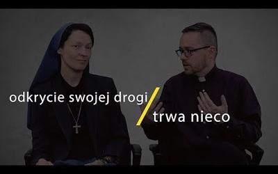 [#23] Moje mocne strony i Jezus. Łk 5; 1-11 s. Judyta Pudełko o. Piotr Kropisz
