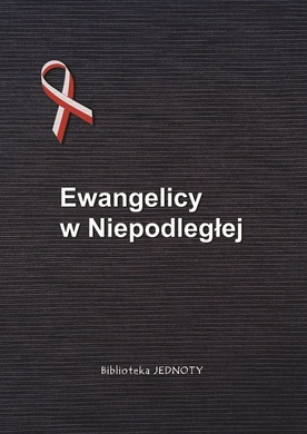 Ewangelicy w Niepodległej