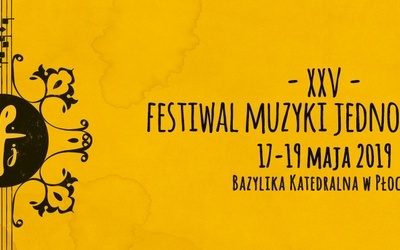 Już w najbliższy weekend wyjątkowy festiwal w płockiej katedrze.