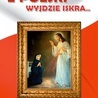 Michał Kramek
Z Polski wyjdzie iskra...
Bonum Verbum
Zakrzów 2019
ss. 100