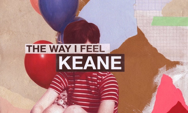 KEANE - The Way I Feel