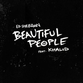 ED SHEERAN & KHALID - Beautiful People
