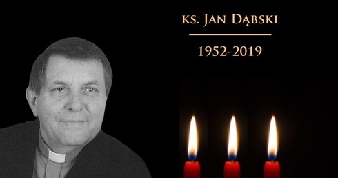 Odszedł do Pana ks. Jan Dąbski