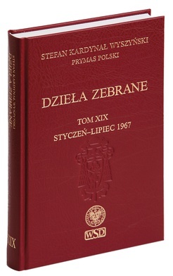 Stefan Wyszyński
Dzieła zebrane t. XX
Soli Deo
Warszawa 2019
ss. 424