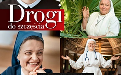 Marzena Juraczko
Drogi do szczęścia. 
Rozmowy z siostrami 
zakonnymi
Bernardinum, 
Pelplin 2018
ss. 320