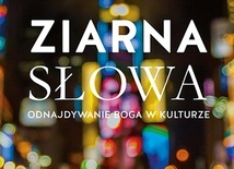 Robert Barron
Ziarna Słowa
W Drodze
Poznań 2019
ss. 376