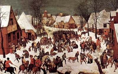 Pieter Bruegel Starszy „Rzeź niewiniątek”. Na obrazach Bruegla, podobnie jak w książkach Braudela, życie zwykłych ludzi jest równie ważne jak dzieje królów.