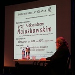 Spotkanie z prof. Aleksanderem Nalaskowskim w Gdańsku.