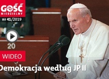 W najnowszym GN: Czy św. Jan Paweł II byłby zadowolony ze stanu demokracji we współczesnym świecie?