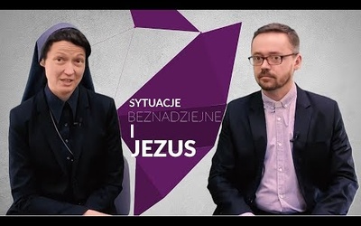 [#46] Jezus wobec sytuacji bez wyjścia. Łk 8; 40-42, 49-56 s. Judyta Pudełko o. Piotr Kropisz