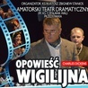 "Opowieść Wigilijna" w Kałkowie-Godowie