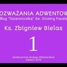 Rozważania adwentowe według "Dzienniczka" św. Siostry Faustyny - 1