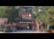 Taizé: European Meeting in Wroclaw.