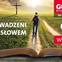 W najnowszym GN: Prowadzeni Słowem