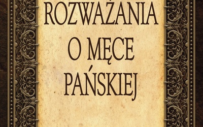 Rozważania o męce Pańskiej 