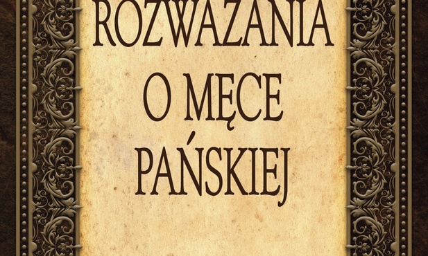 Rozważania o męce Pańskiej 