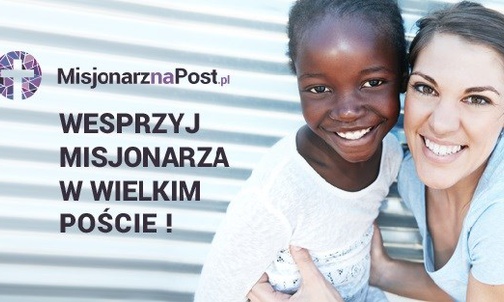Zachęcamy do udziału w akcji "Misjonarz na Post"