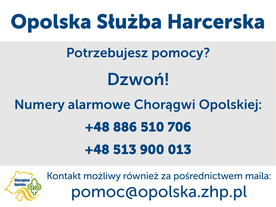 Harcerze chorągwi opolskiej ZHP proponują pomoc