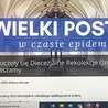 ▲	Wielkopostne materiały i rozważania  dostępne są w przekazie internetowym.