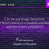 Żywe uznanie godności istoty ludzkiej. 29/40 rad papieża Franciszka